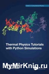 Thermal Physics Tutorials with Python Simulations