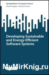 Developing Sustainable and Energy-Efficient Software Systems