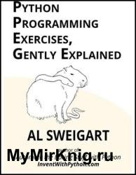 Python Programming Exercises, Gently Explained