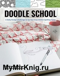 Doodle School: A Daily Design Challenge to Up Your Free-Motion Quilting Game