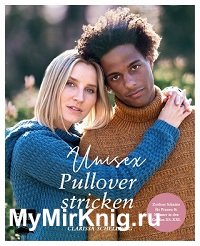 Unisex-Pullover stricken: 18 Strickprojekte im Boyfriend-Look mit zeitlosen Schnitten in den Größen XS–XXL für Frauen und Männer