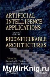 Artificial Intelligence Applications and Reconfigurable Architectures