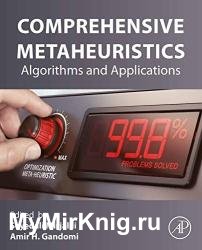 Comprehensive Metaheuristics: Algorithms and Applications