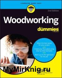 Woodworking For Dummies, 2nd Edition