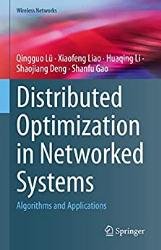 Distributed Optimization in Networked Systems: Algorithms and Applications