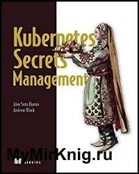 Kubernetes Secrets Management (Final Release)