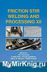 Friction Stir Welding and Processing XII