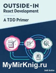 Outside-In React Development : A TDD Primer