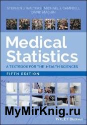 Medical Statistics: A Textbook for the Health Sciences, 5th Edition