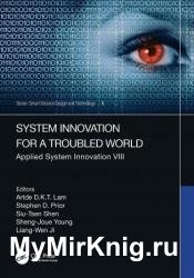 System Innovation for a Troubled World