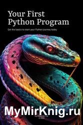 Your First Python Program: Get the basics to start your Python journey today