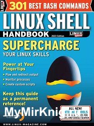 Linux Magazine Specials - Linux Shell Handbook 2023