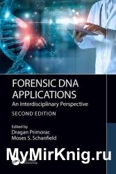 Forensic DNA Applications: An Interdisciplinary Perspective, 2nd Edition