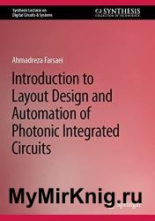 Introduction to Layout Design and Automation of Photonic Integrated Circuits