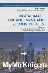 Digital Image Enhancement and Reconstruction