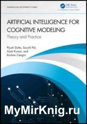 Artificial Intelligence for Cognitive Modeling: Theory and Practice