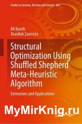 Structural Optimization Using Shuffled Shepherd Meta-Heuristic Algorithm: Extensions and Applications
