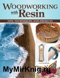 Woodworking with Resin: Tips, Techniques, and Projects