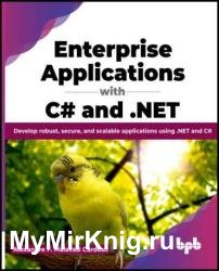 Enterprise Applications with C# and .NET