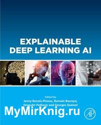 Explainable Deep Learning AI: Methods and Challenges