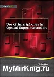 Use of Smartphones in Optical Experimentation