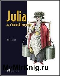 Julia as a Second Language (Final Release)