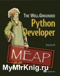 The Well-Grounded Python Developer (MEAP v9)