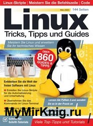 Linux Tricks, Tipps und Guides – Marz 2023