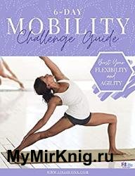 6-Day Mobility Challenge Guide