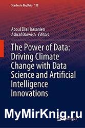 The Power of Data: Driving Climate Change with Data Science and Artificial Intelligence Innovations