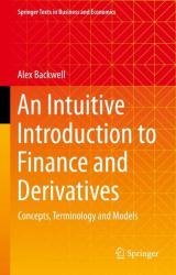 An Intuitive Introduction to Finance and Derivatives: Concepts, Terminology and Models