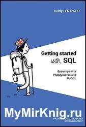 Getting started with SQL: Exercises with PhpMyAdmin and MySQL