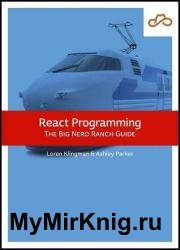 React Programming: The Big Nerd Ranch Guide