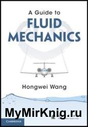 A Guide to Fluid Mechanics