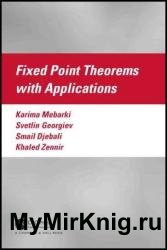 Fixed Point Theorems with Applications