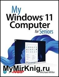 My Windows 11 Computer for Seniors
