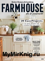 Better Homes & Gardens - Farmhouse Do it Yourself 2023