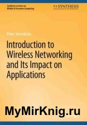 Introduction to Wireless Networking and Its Impact on Applications