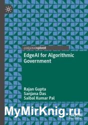 EdgeAI for Algorithmic Government