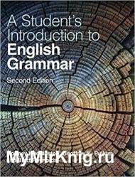 A Student's Introduction to English Grammar Second Edition
