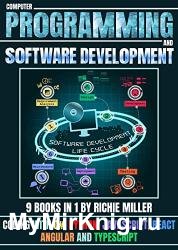 Computer Programming And Software Development: Coding With C#, Python, JavaScript, React, Angular And Typescript