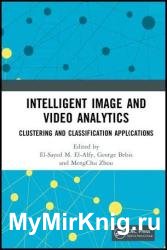 Intelligent Image and Video Analytics