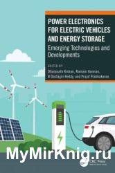 Power Electronics for Electric Vehicles and Energy Storage