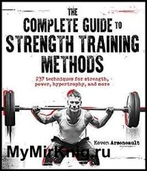 The Complete Guide to Strength Training Methods