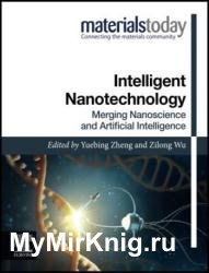 Intelligent Nanotechnology: Merging Nanoscience and Artificial Intelligence