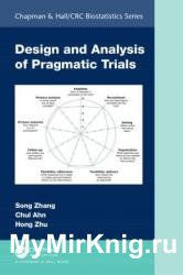 Design and Analysis of Pragmatic Trials