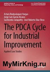 The PDCA Cycle for Industrial Improvement: Applied Case Studies