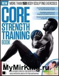 The Core Strength Training Book - 11th Edition 2023