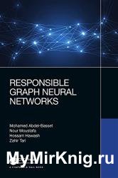 Responsible Graph Neural Networks