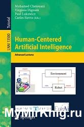 Human-Centered Artificial Intelligence: Advanced Lectures